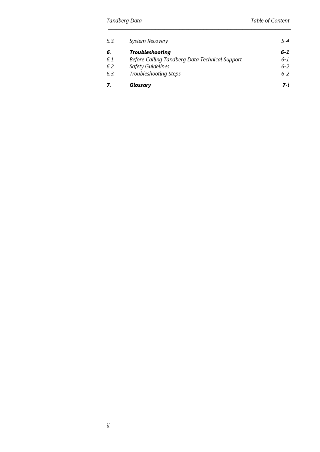 Tandberg Data FS-1610, FS-1600 user manual Troubleshooting 