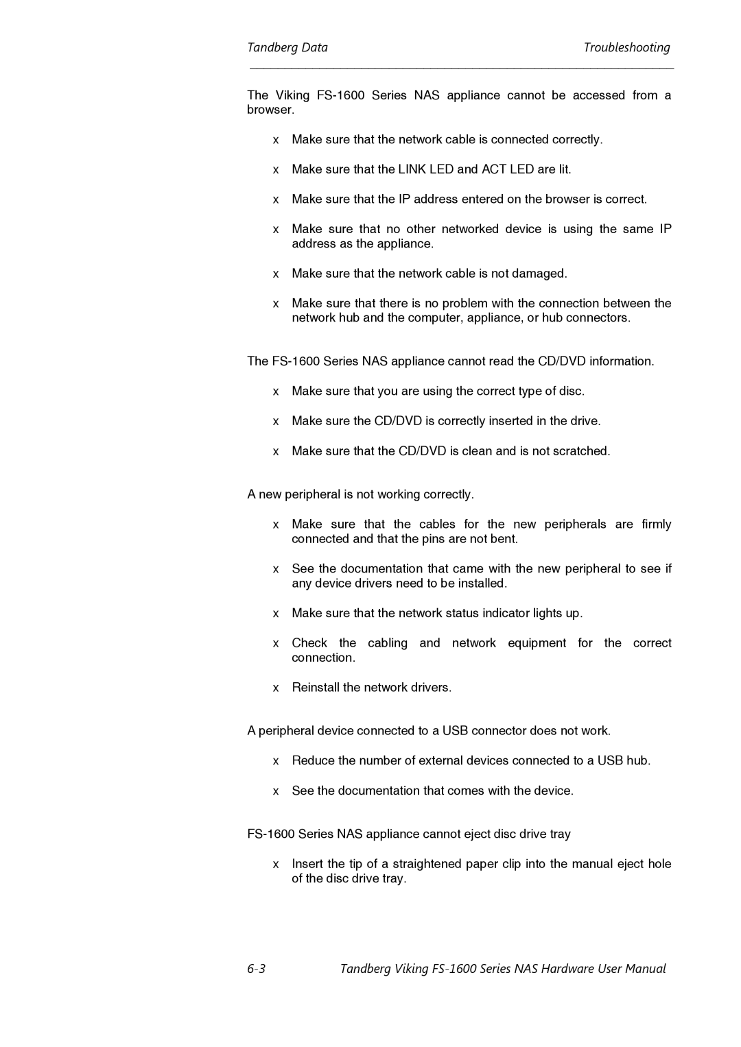 Tandberg Data FS-1600, FS-1610 user manual Tandberg DataTroubleshooting 