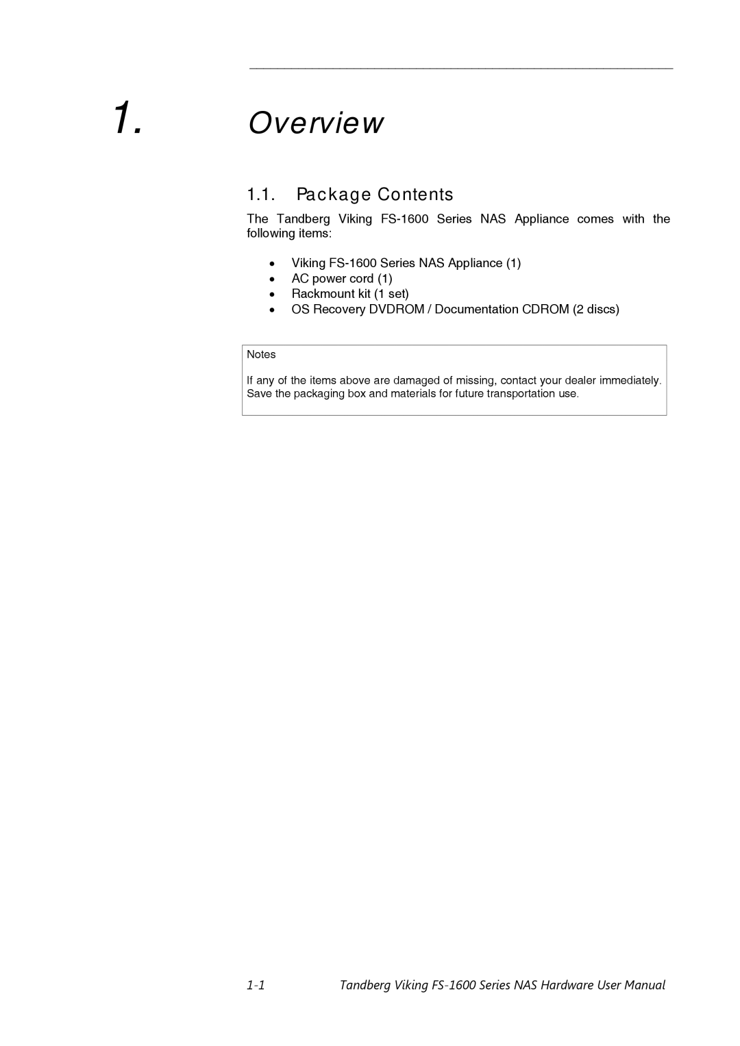 Tandberg Data FS-1600, FS-1610 user manual Overview, Package Contents 