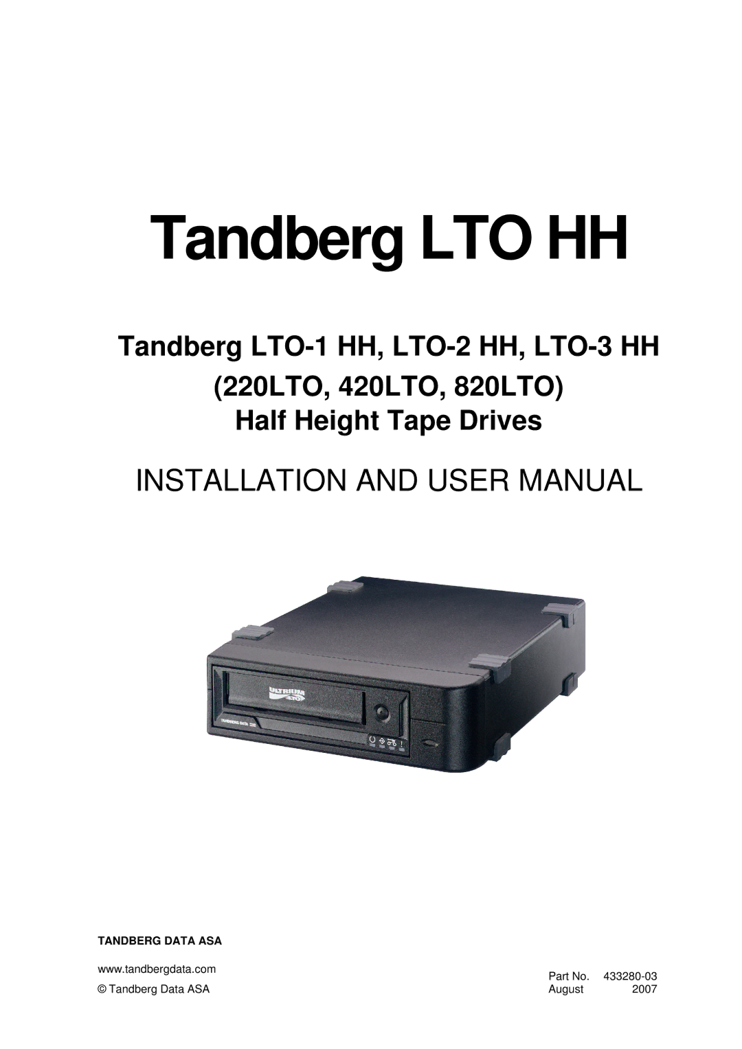 Tandberg Data LTO-2 HH, LTO-3 HH, LTO-1 HH user manual Tandberg LTO HH 