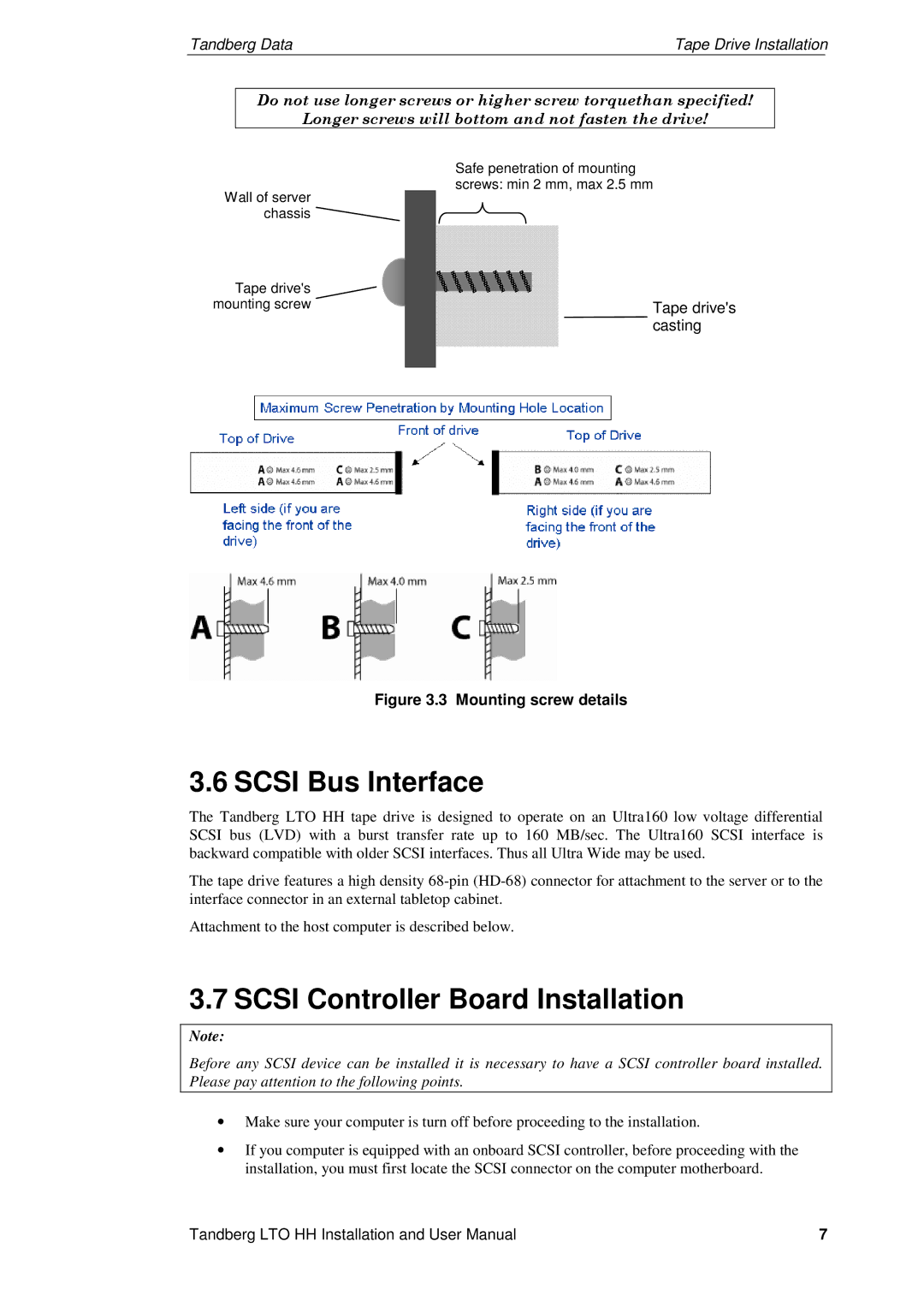 Tandberg Data LTO-1 HH, LTO-3 HH, LTO-2 HH user manual Scsi Bus Interface, Scsi Controller Board Installation 