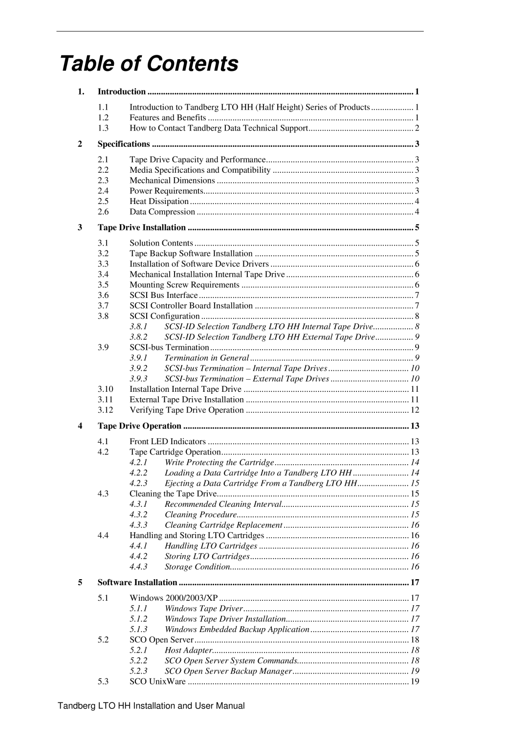 Tandberg Data LTO-3 HH, LTO-2 HH, LTO-1 HH user manual Table of Contents 