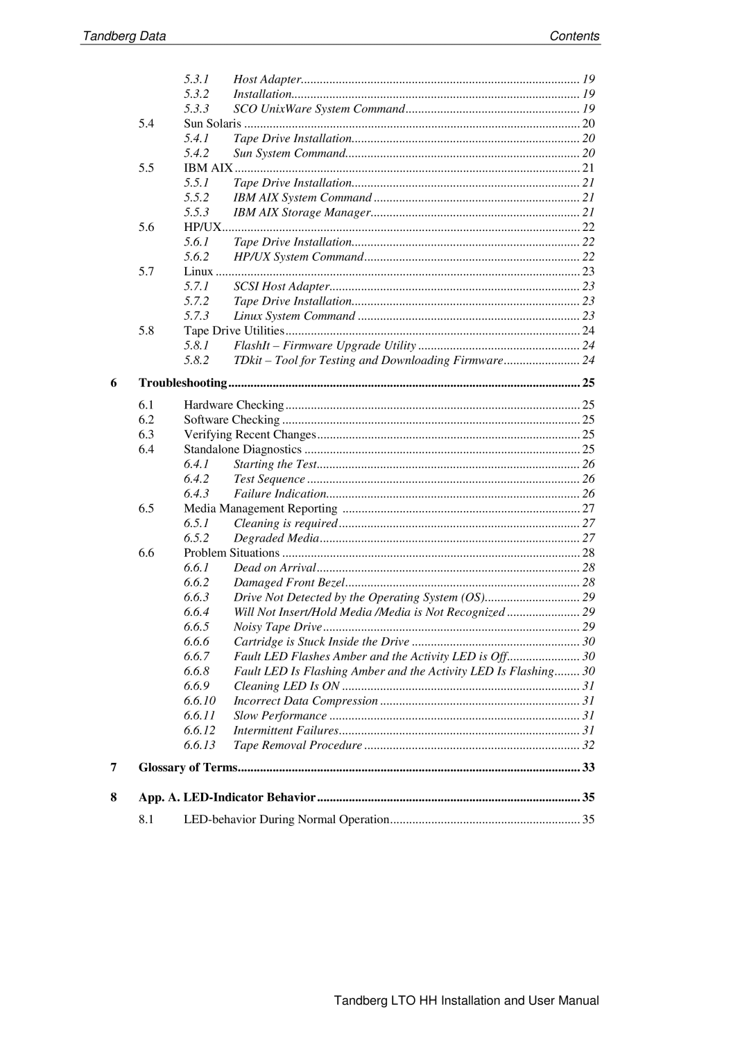 Tandberg Data LTO-2 HH, LTO-3 HH, LTO-1 HH user manual Tandberg Data Contents 