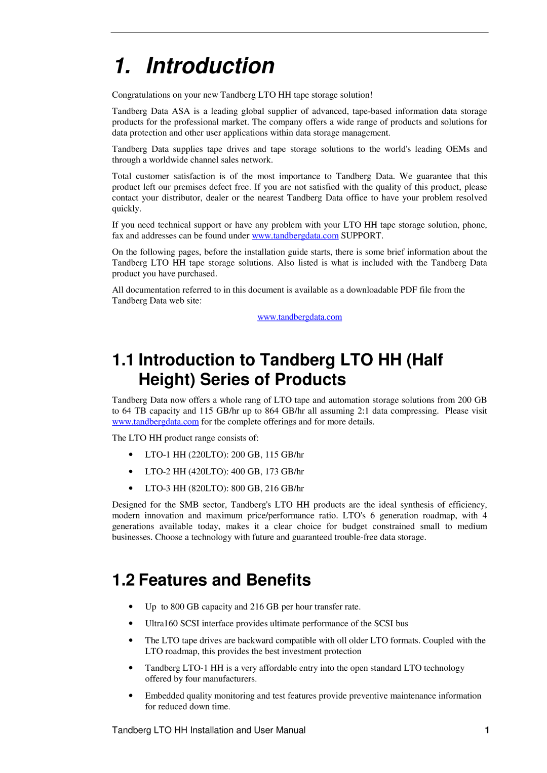 Tandberg Data LTO-1 HH, LTO-3 HH, LTO-2 HH user manual Introduction, Features and Benefits 