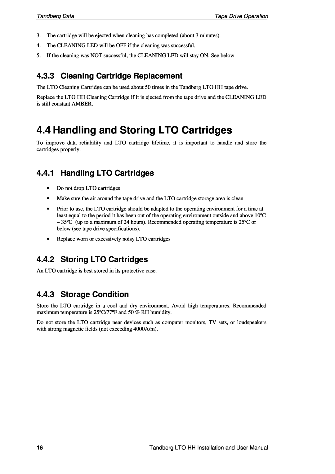 Tandberg Data LTO-1 HH Handling and Storing LTO Cartridges, Cleaning Cartridge Replacement, Handling LTO Cartridges 