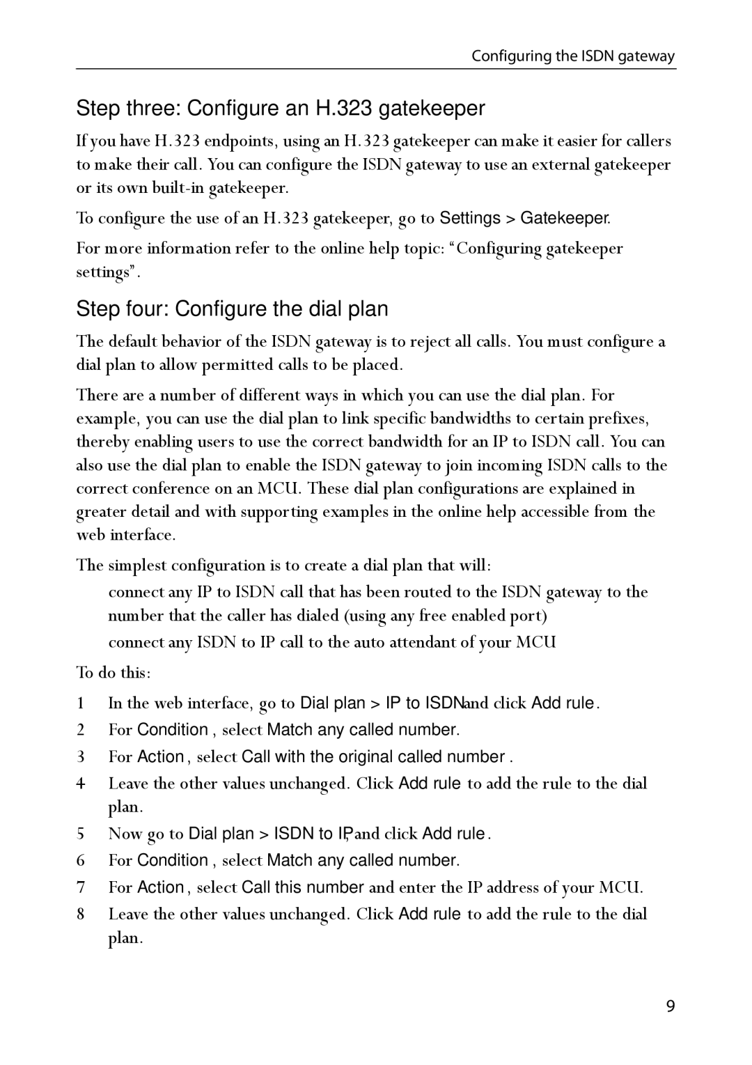 Tandberg Data MSE 8321 manual Step three Configure an H.323 gatekeeper, Step four Configure the dial plan 