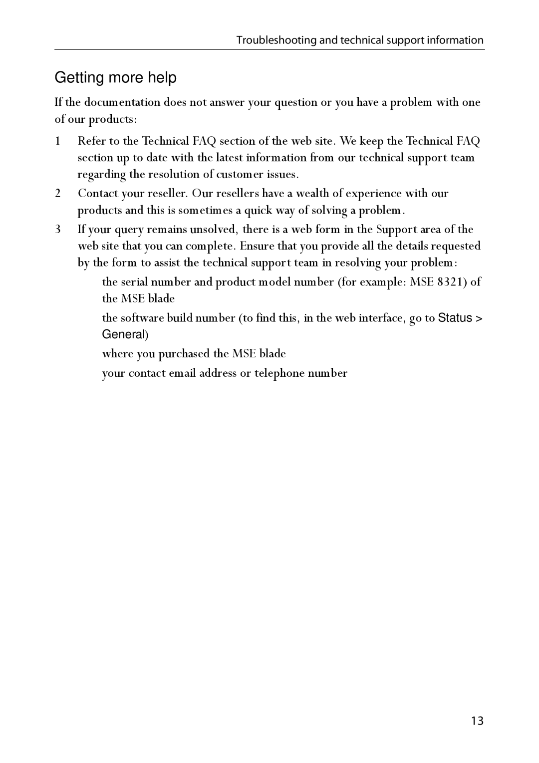 Tandberg Data MSE 8321 manual Getting more help 