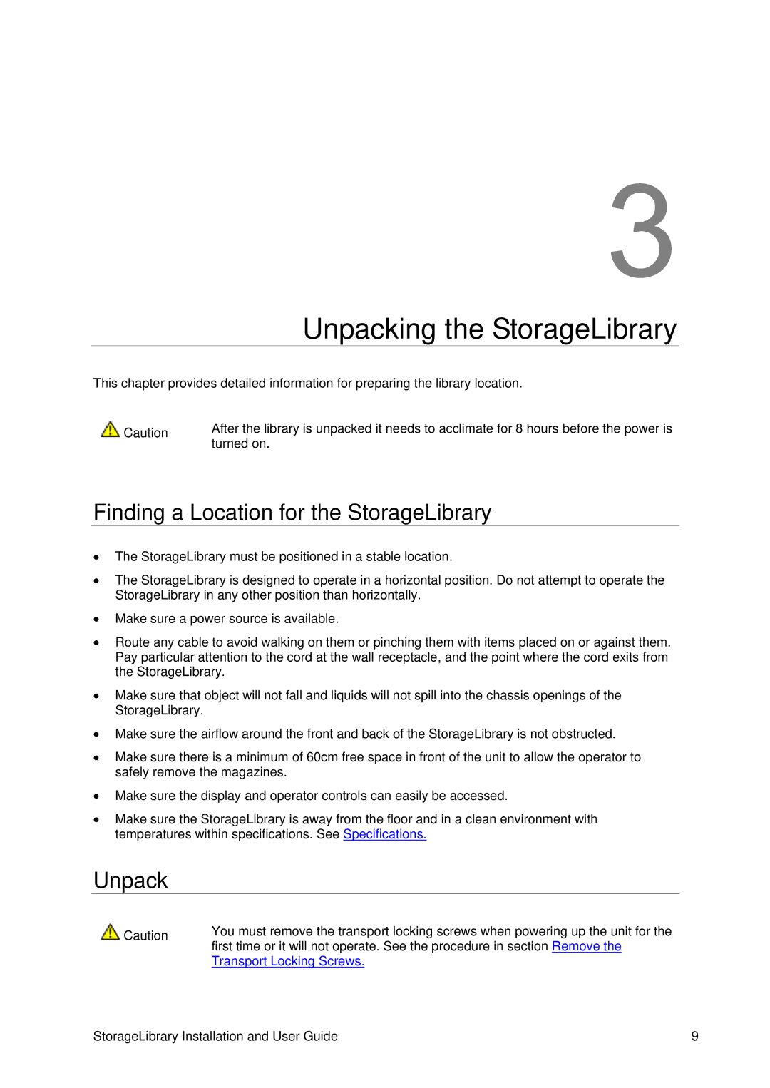 Tandberg Data T40 manual Unpacking the StorageLibrary, Finding a Location for the StorageLibrary 