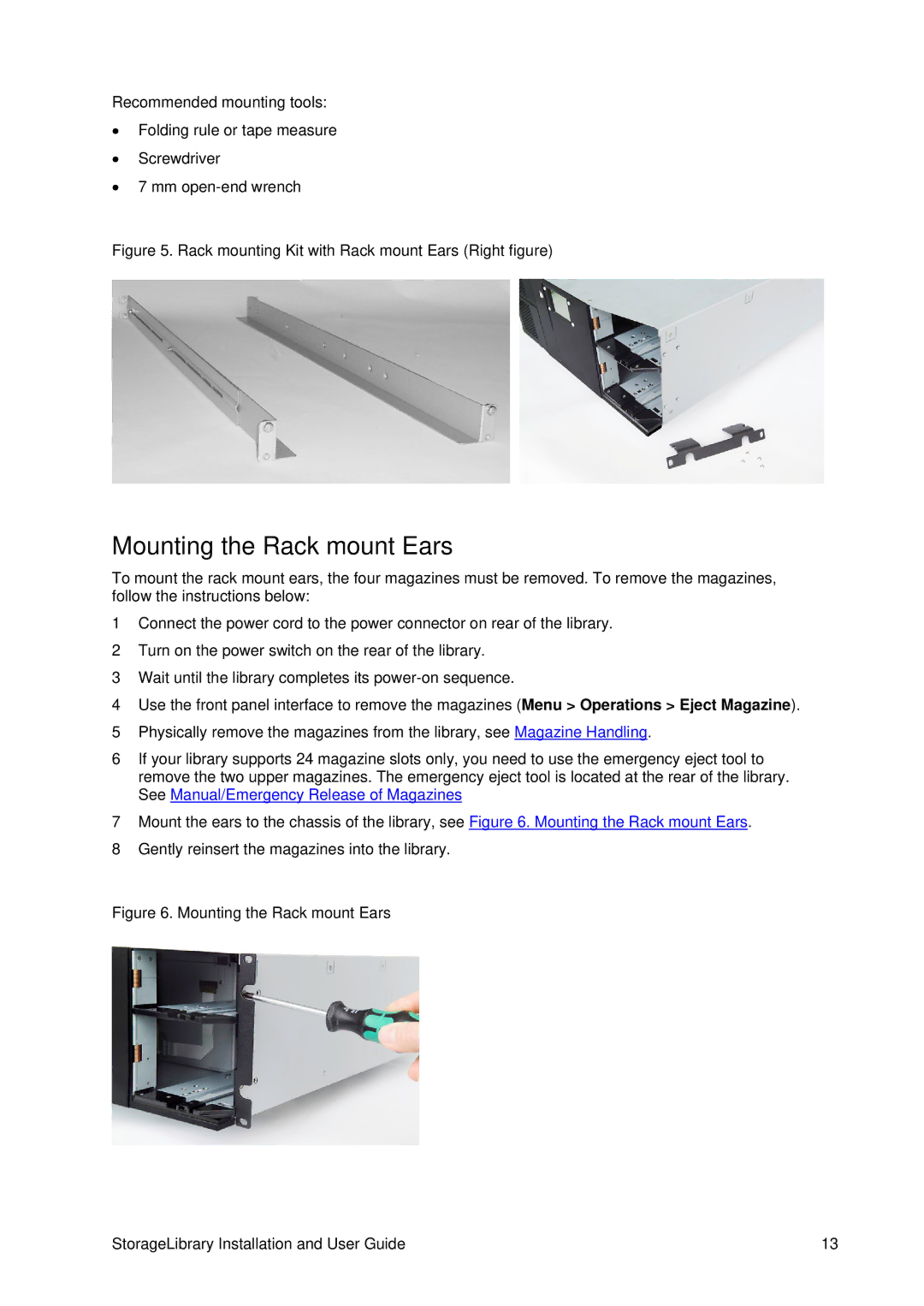 Tandberg Data T40 manual Mounting the Rack mount Ears, Rack mounting Kit with Rack mount Ears Right figure 