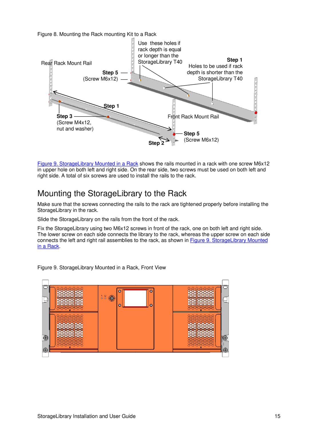 Tandberg Data T40 manual Mounting the StorageLibrary to the Rack, Step 