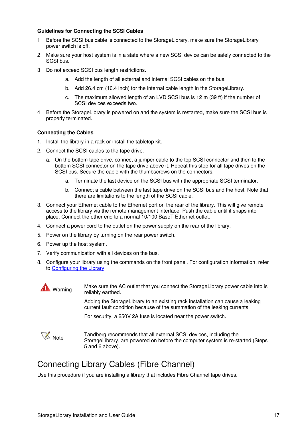 Tandberg Data T40 manual Connecting Library Cables Fibre Channel, Guidelines for Connecting the Scsi Cables 