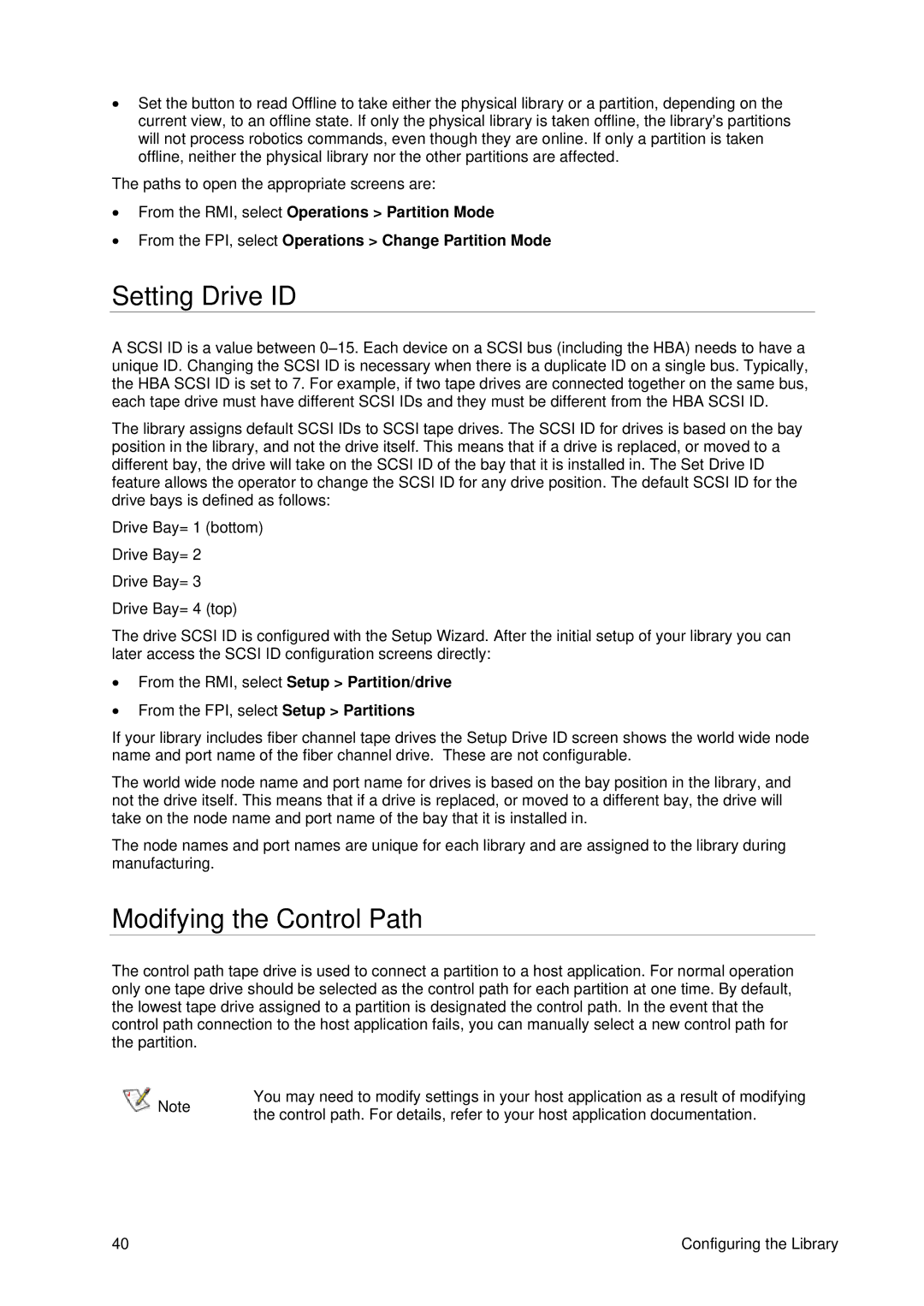 Tandberg Data T40 manual Setting Drive ID, Modifying the Control Path 