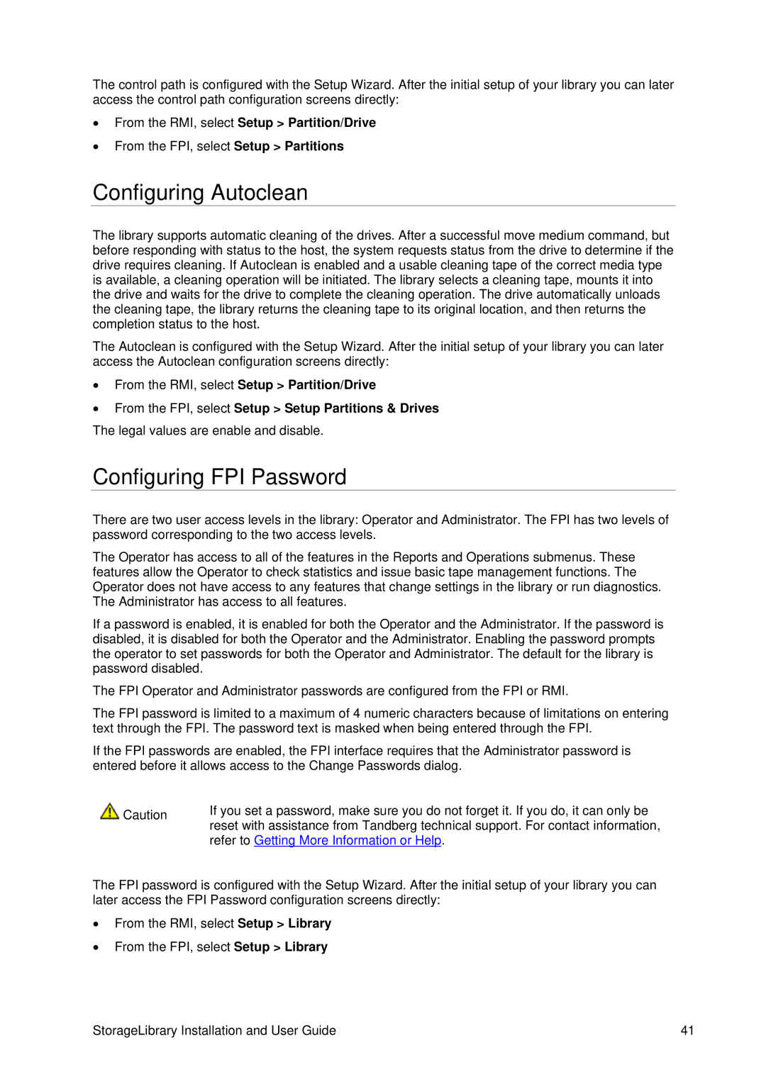 Tandberg Data T40 manual Configuring Autoclean, Configuring FPI Password 