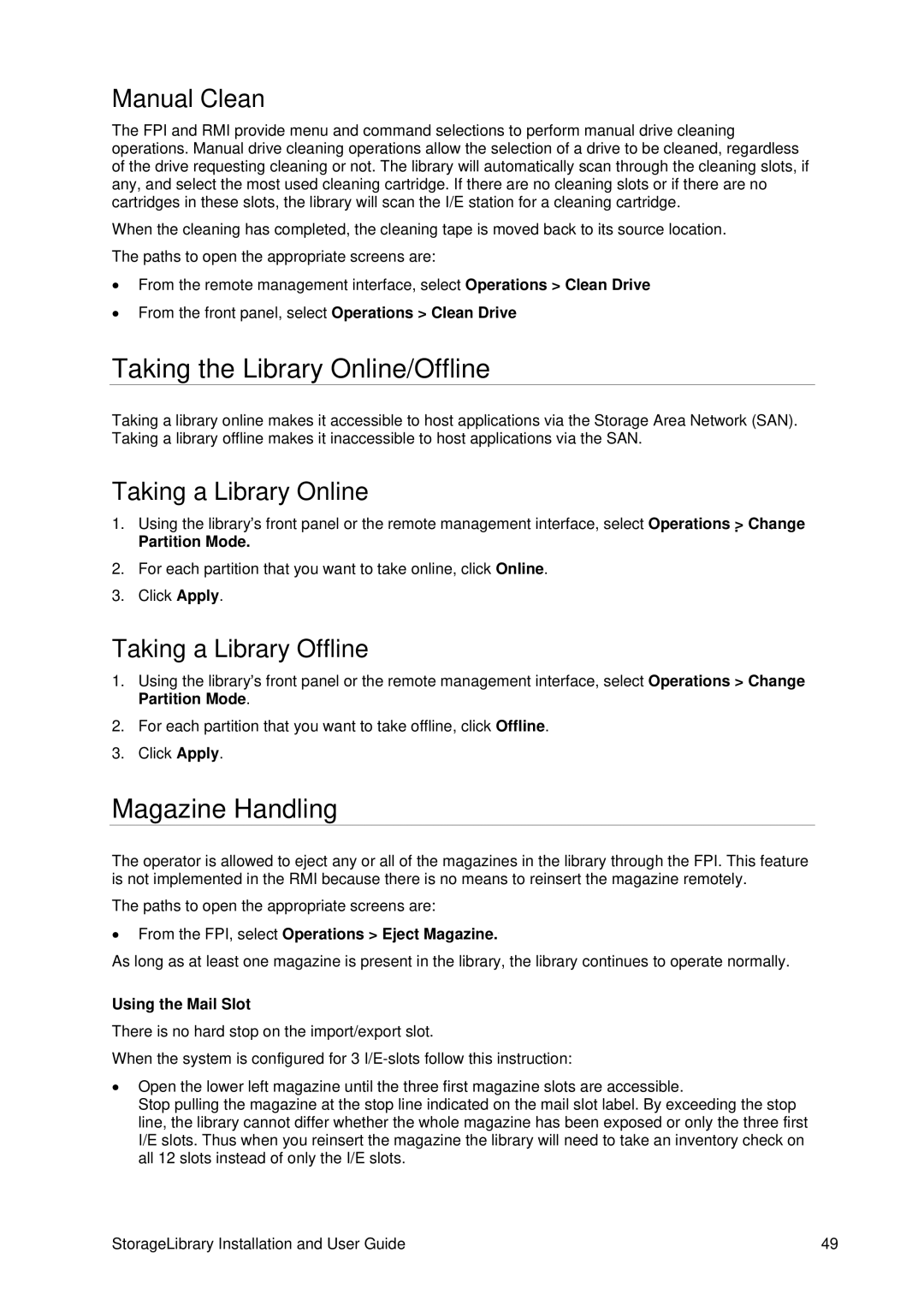 Tandberg Data T40 manual Taking the Library Online/Offline, Magazine Handling, Manual Clean, Taking a Library Online 