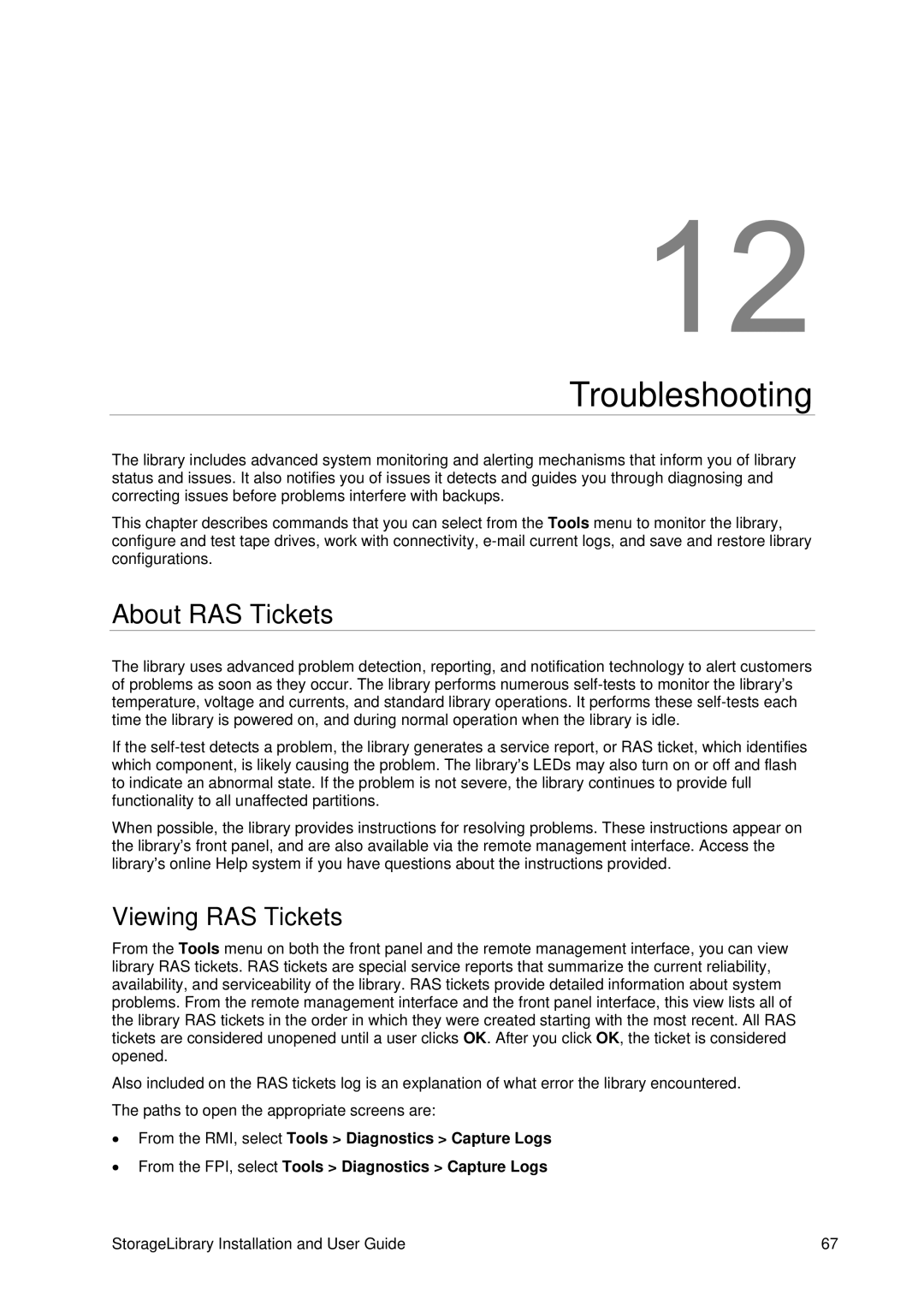 Tandberg Data T40 manual Troubleshooting, About RAS Tickets, Viewing RAS Tickets 