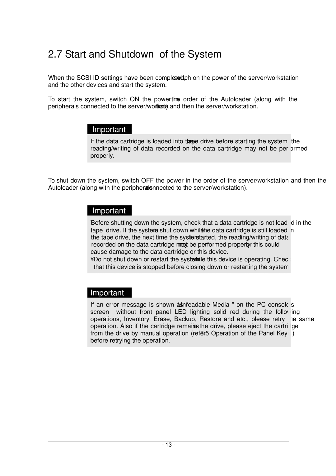 Tandberg Data Tandberg LTO2 manual Start and Shutdown of the System 