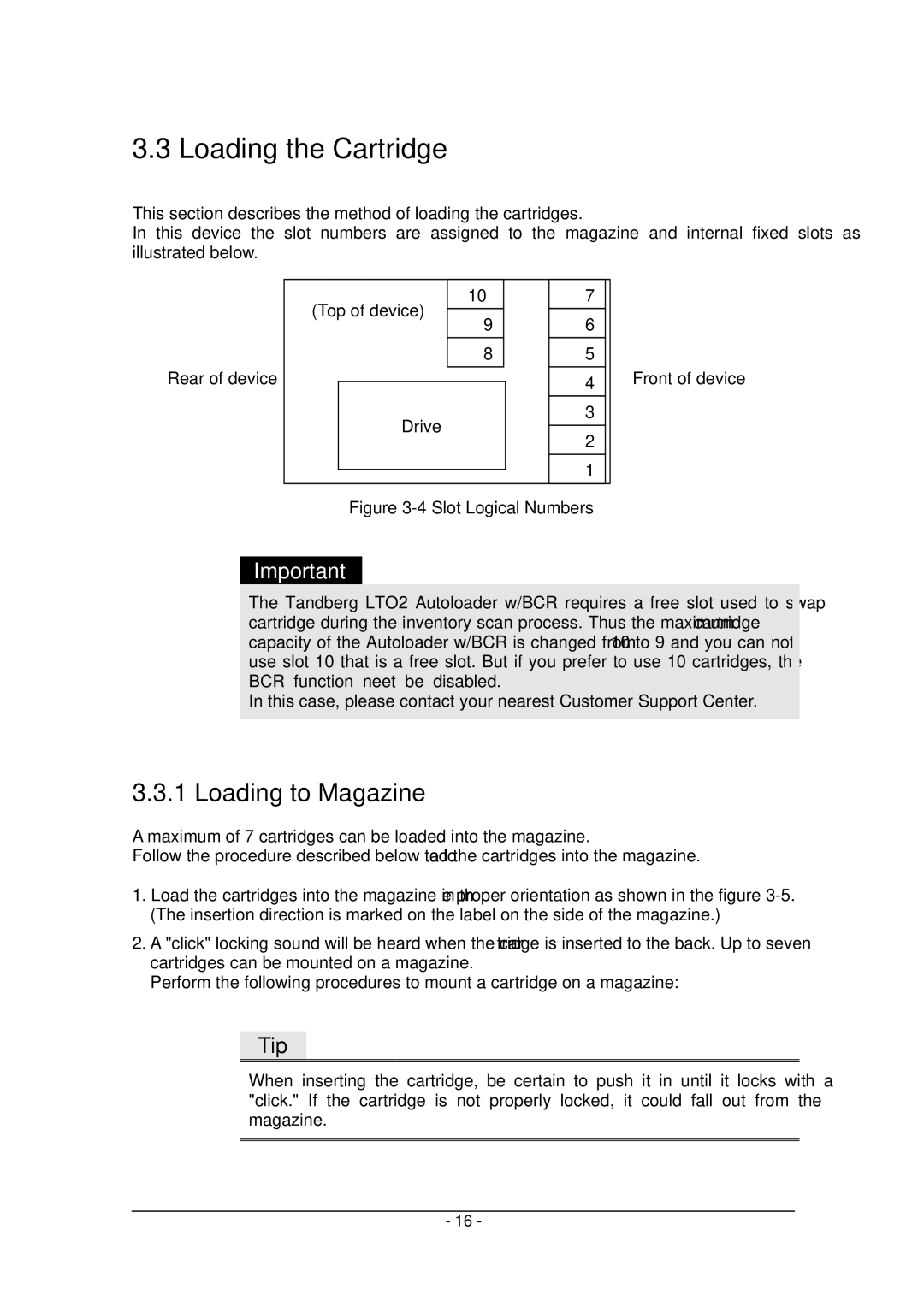 Tandberg Data Tandberg LTO2 manual Loading the Cartridge, Loading to Magazine 