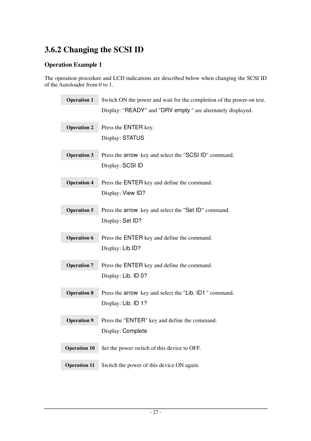 Tandberg Data Tandberg LTO2 manual Changing the Scsi ID, Operation Example 