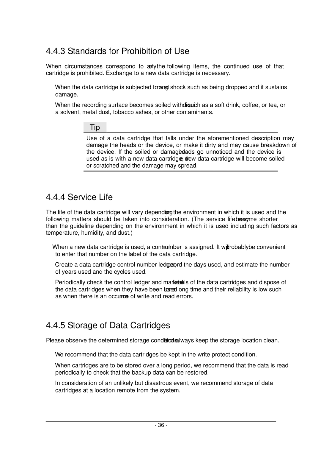 Tandberg Data Tandberg LTO2 manual Standards for Prohibition of Use, Service Life, Storage of Data Cartridges 