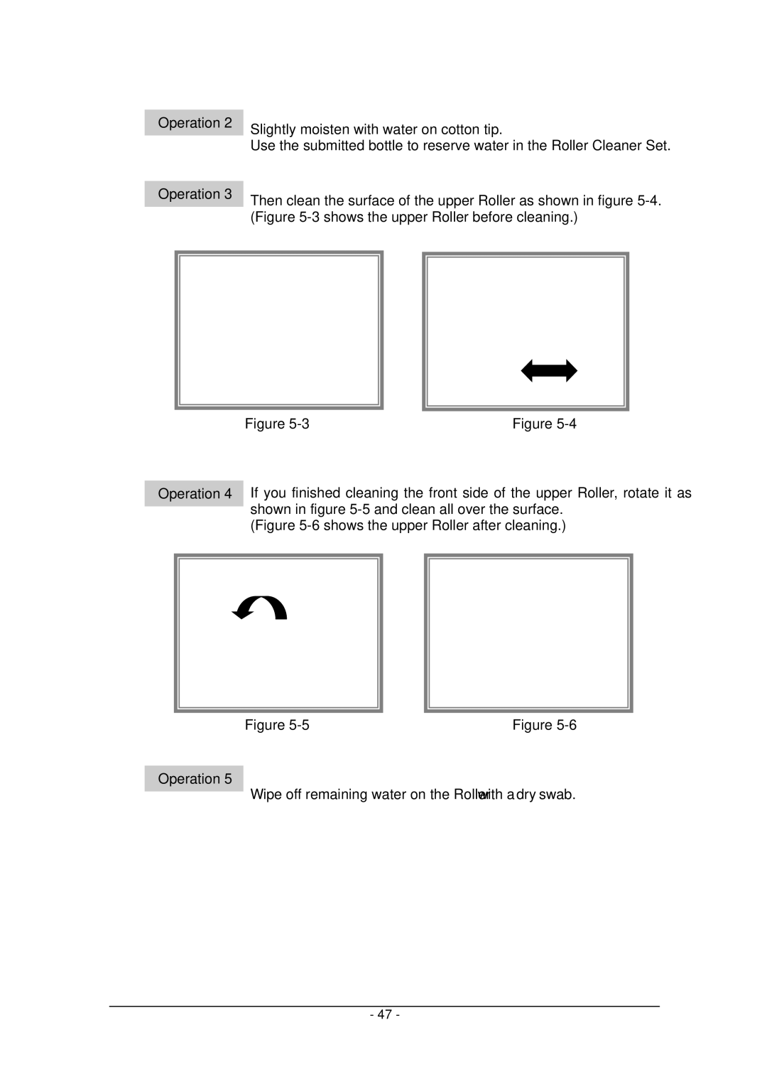 Tandberg Data Tandberg LTO2 manual Shows the upper Roller after cleaning 