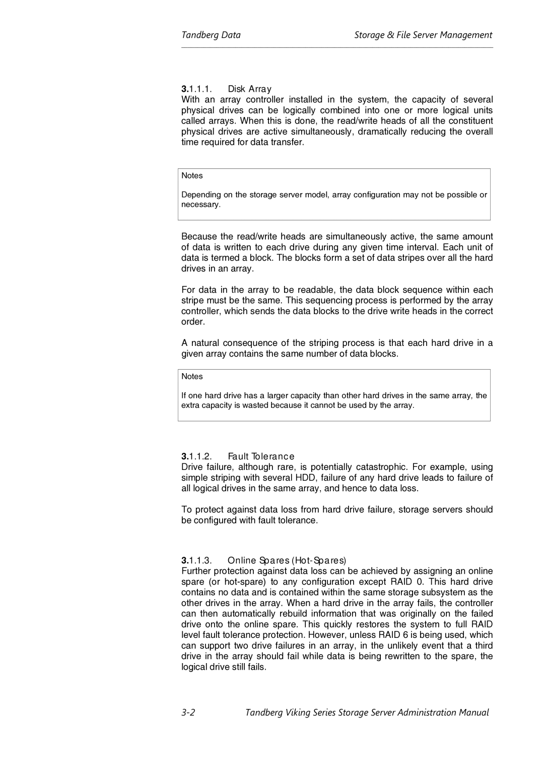 Tandberg Data Viking FS-1500, Viking FS-1600, Viking FS-412 manual Disk Array, Fault Tolerance, Online Spares Hot-Spares 