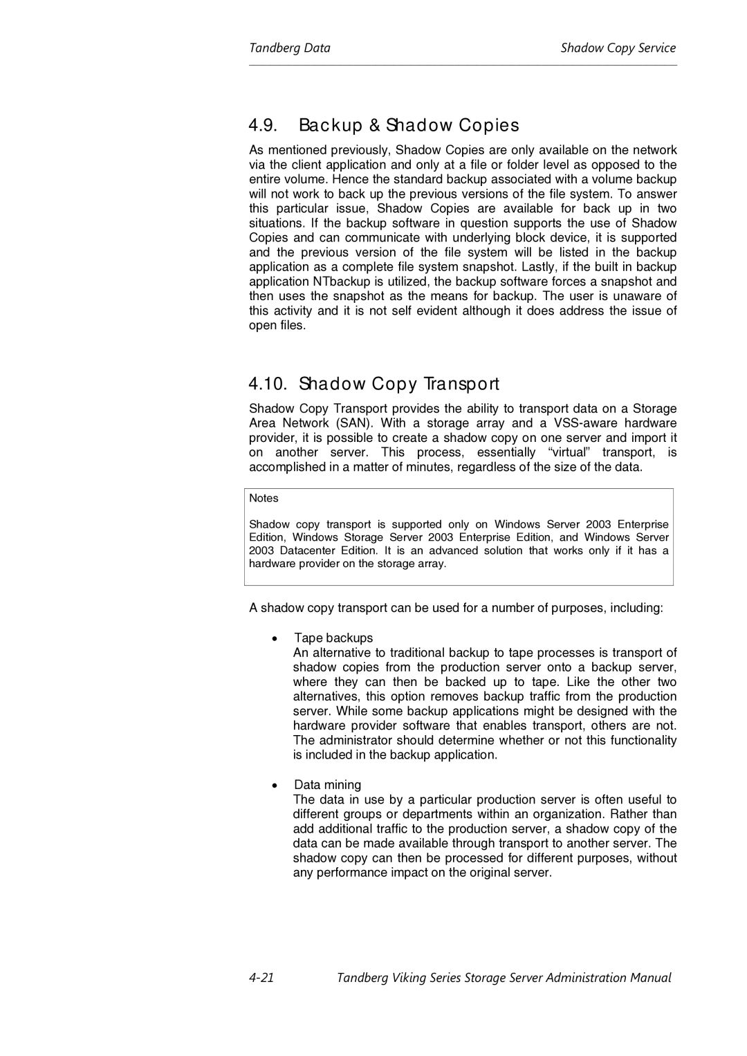 Tandberg Data Viking FS-412, Viking FS-1600, Viking FS-1500 manual Backup & Shadow Copies, Shadow Copy Transport 