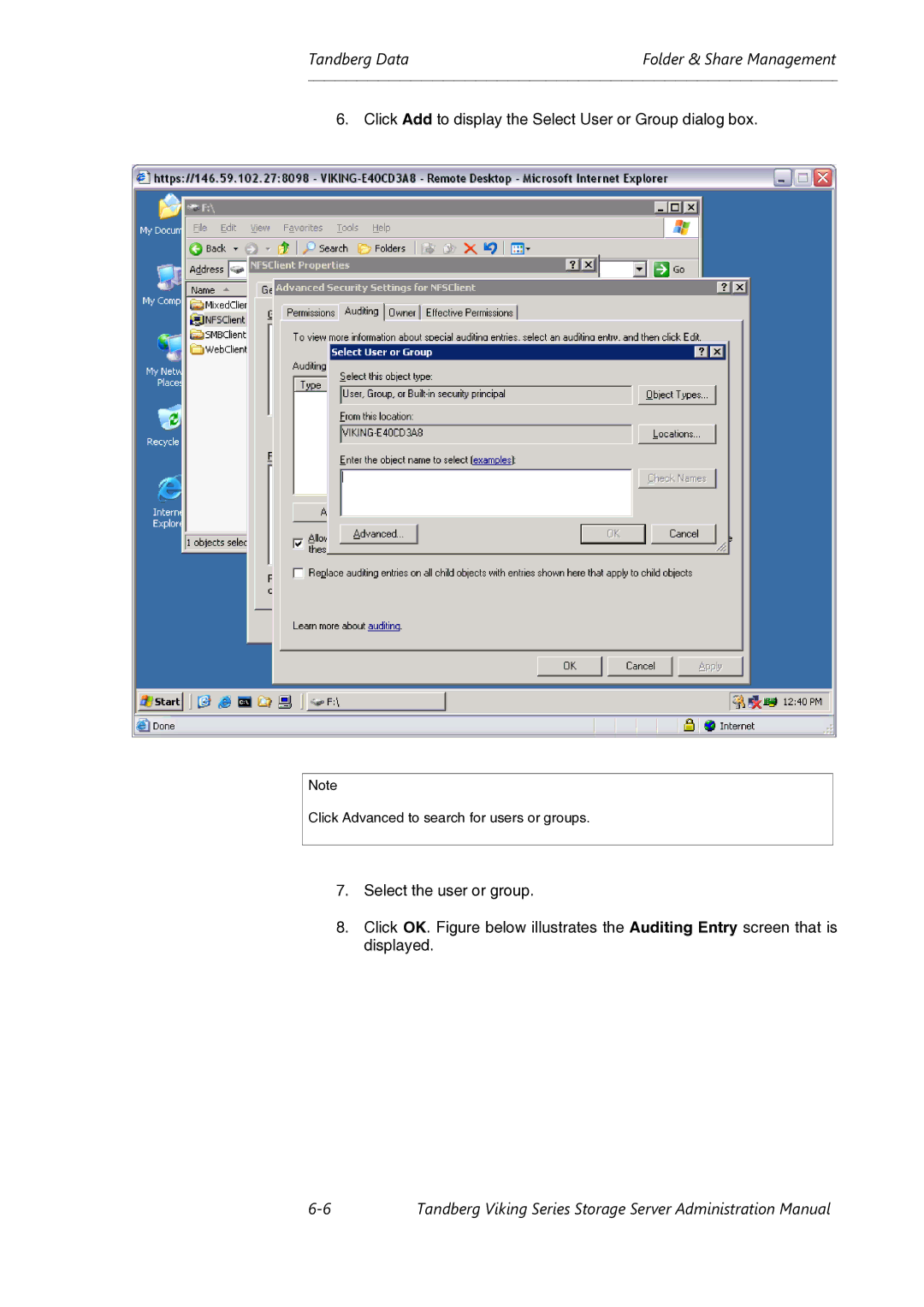 Tandberg Data Viking FS-1500, Viking FS-1600, Viking FS-412 manual Click Add to display the Select User or Group dialog box 