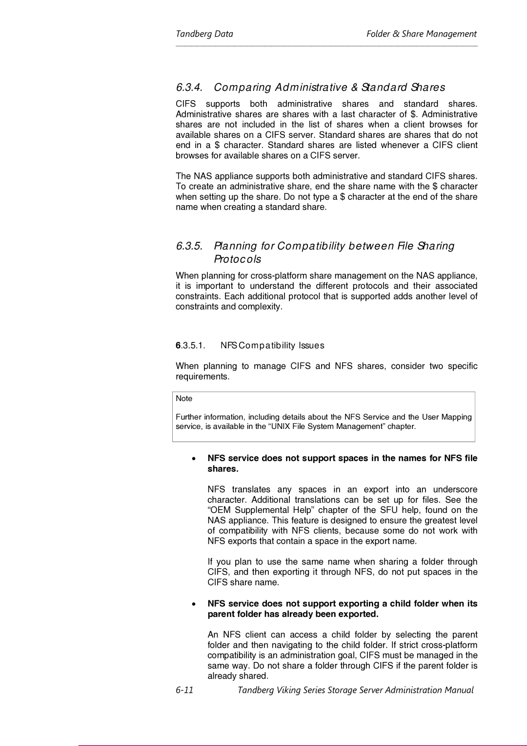 Tandberg Data Viking FS-1600, Viking FS-1500 manual Comparing Administrative & Standard Shares, NFS Compatibility Issues 