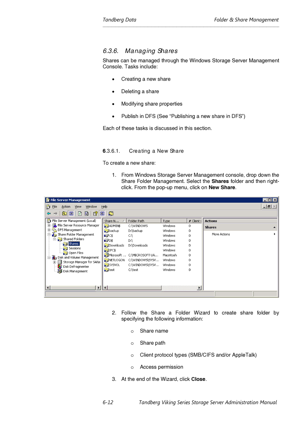 Tandberg Data Viking FS-1500, Viking FS-1600, Viking FS-412 manual Managing Shares, Creating a New Share 