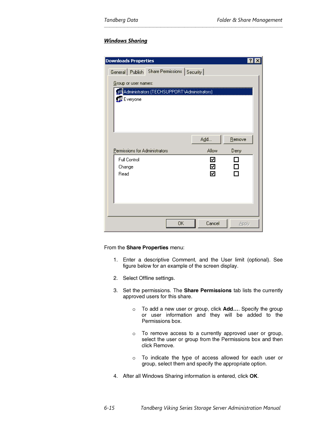 Tandberg Data Viking FS-1500, Viking FS-1600, Viking FS-412 manual Windows Sharing, From the Share Properties menu 