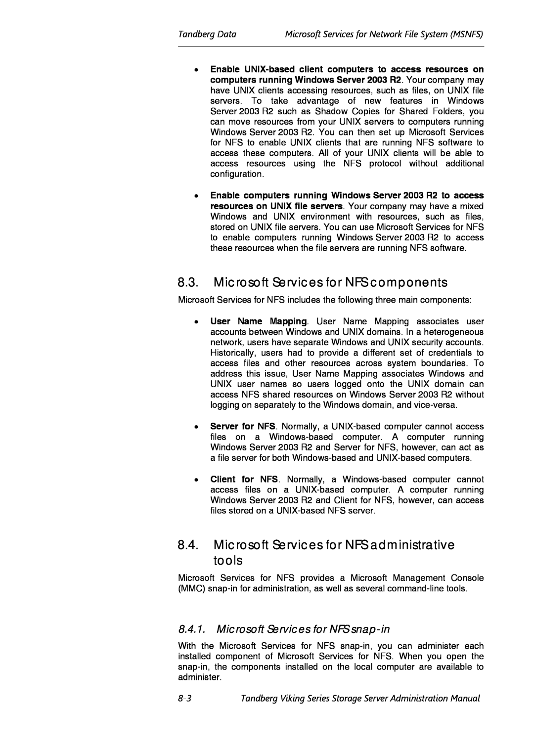 Tandberg Data Viking FS-1600 manual Microsoft Services for NFS components, Microsoft Services for NFS administrative tools 