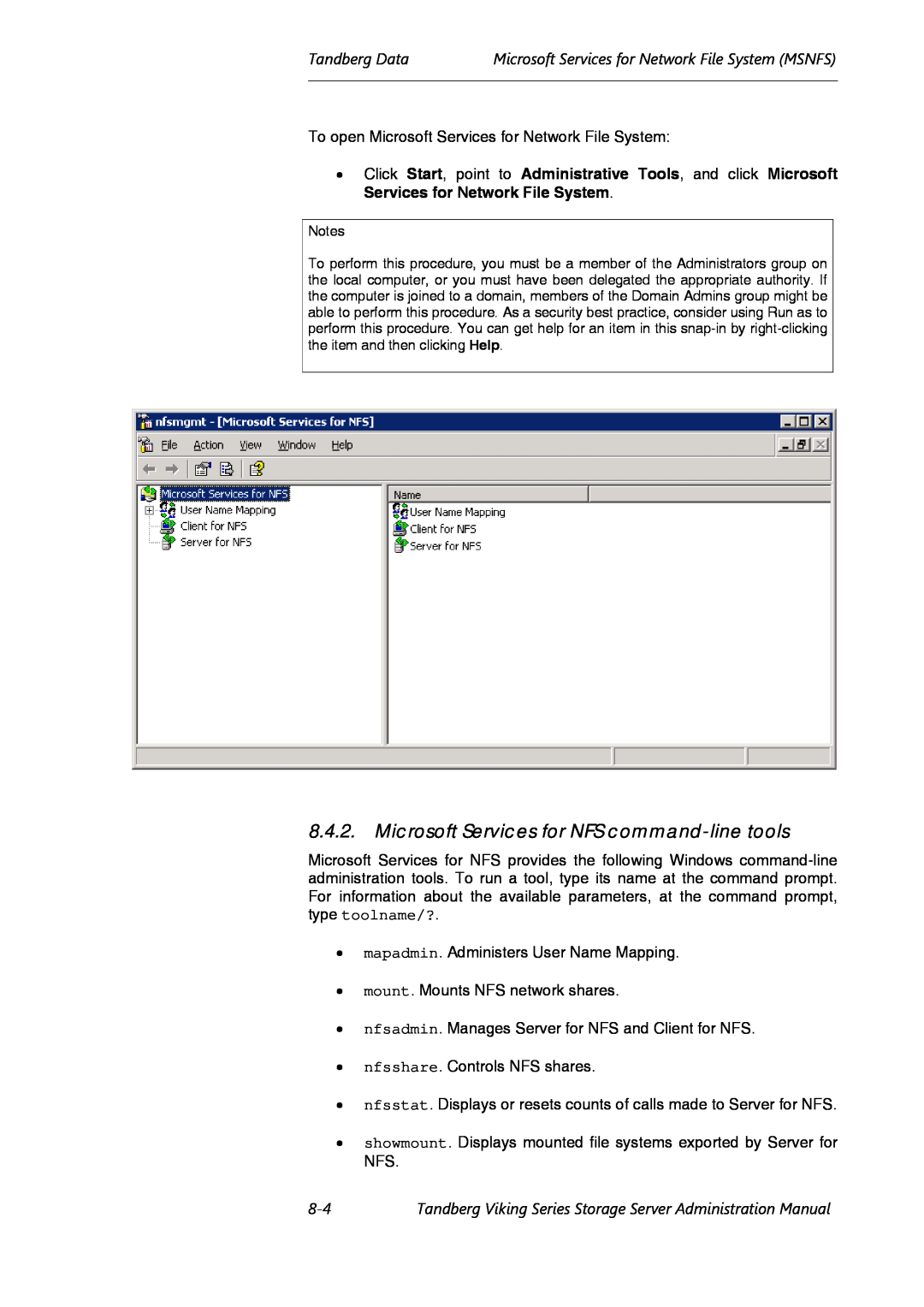 Tandberg Data Viking FS-1500, Viking FS-1600, Viking FS-412 manual Microsoft Services for NFS command-line tools 