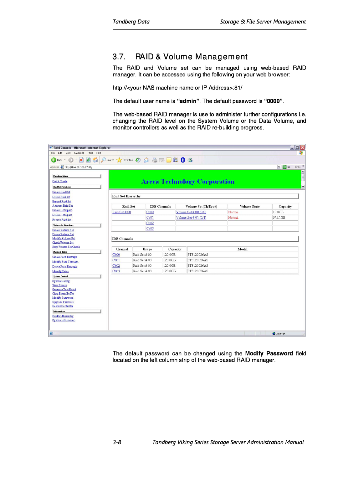 Tandberg Data Viking FS-1500, Viking FS-1600 manual RAID & Volume Management, Tandberg DataStorage & File Server Management 