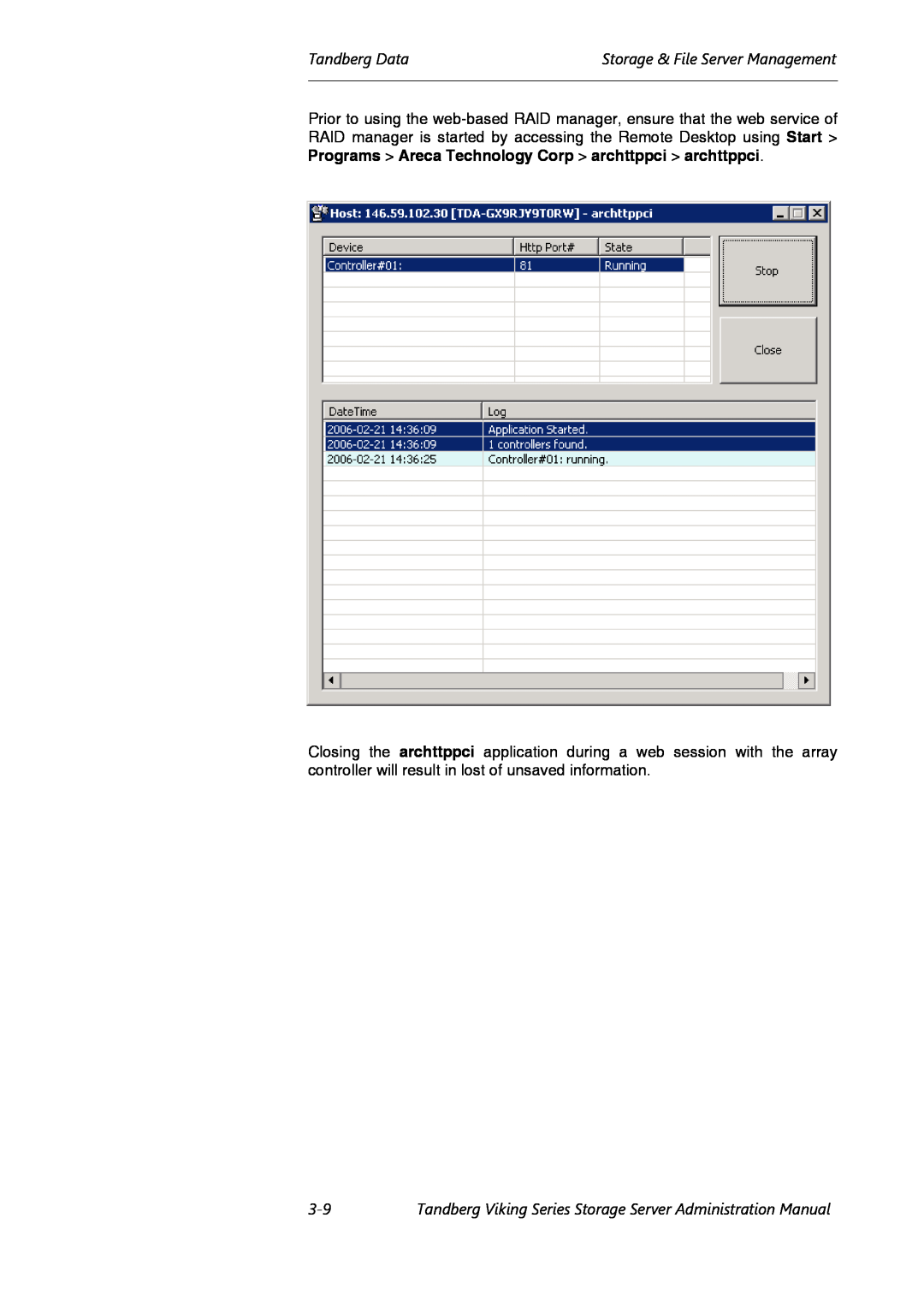 Tandberg Data Viking FS-412, Viking FS-1600, Viking FS-1500 manual Tandberg DataStorage & File Server Management 