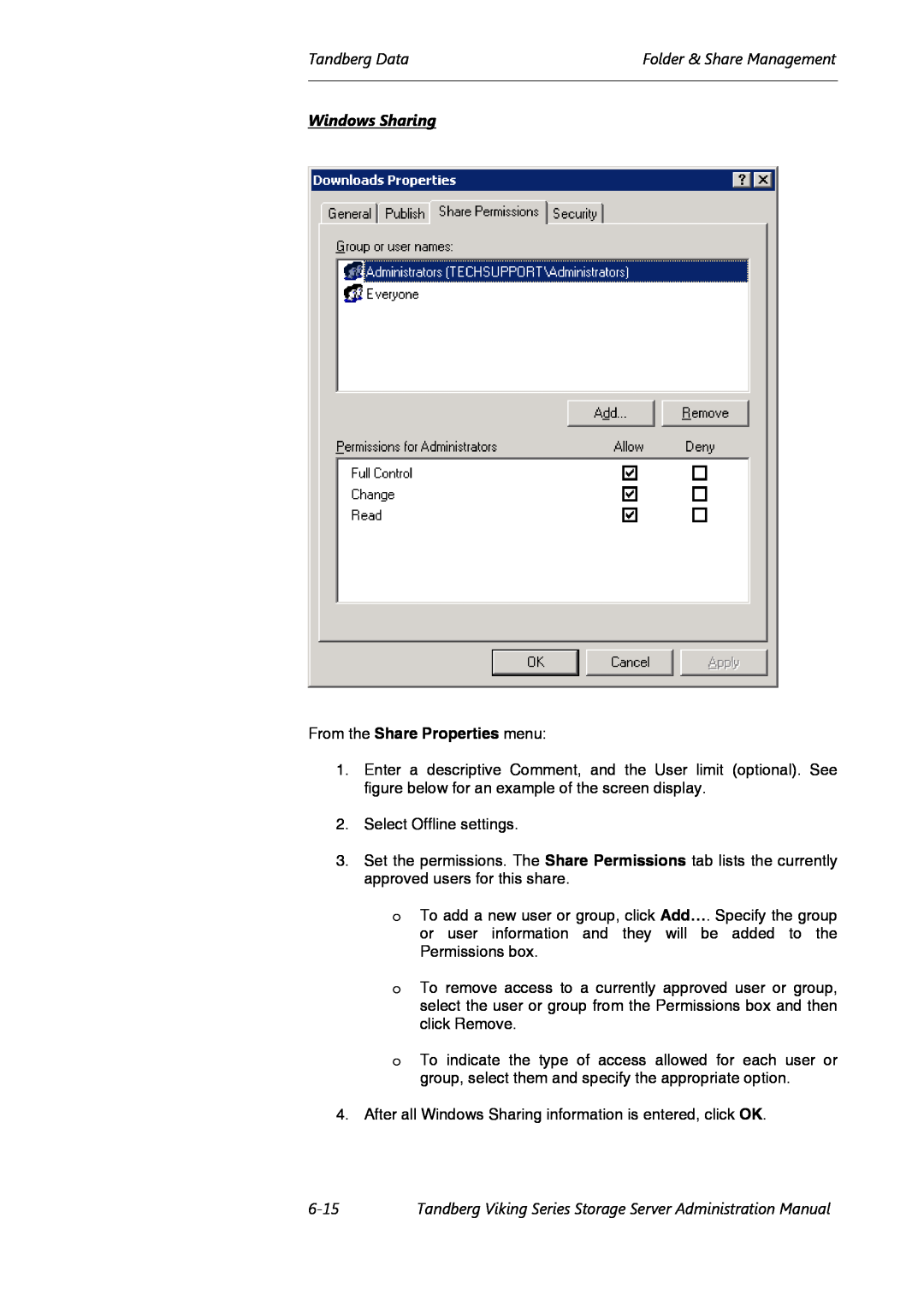 Tandberg Data Viking FS-1500 Windows Sharing, 6-15, Tandberg DataFolder & Share Management, From the Share Properties menu 