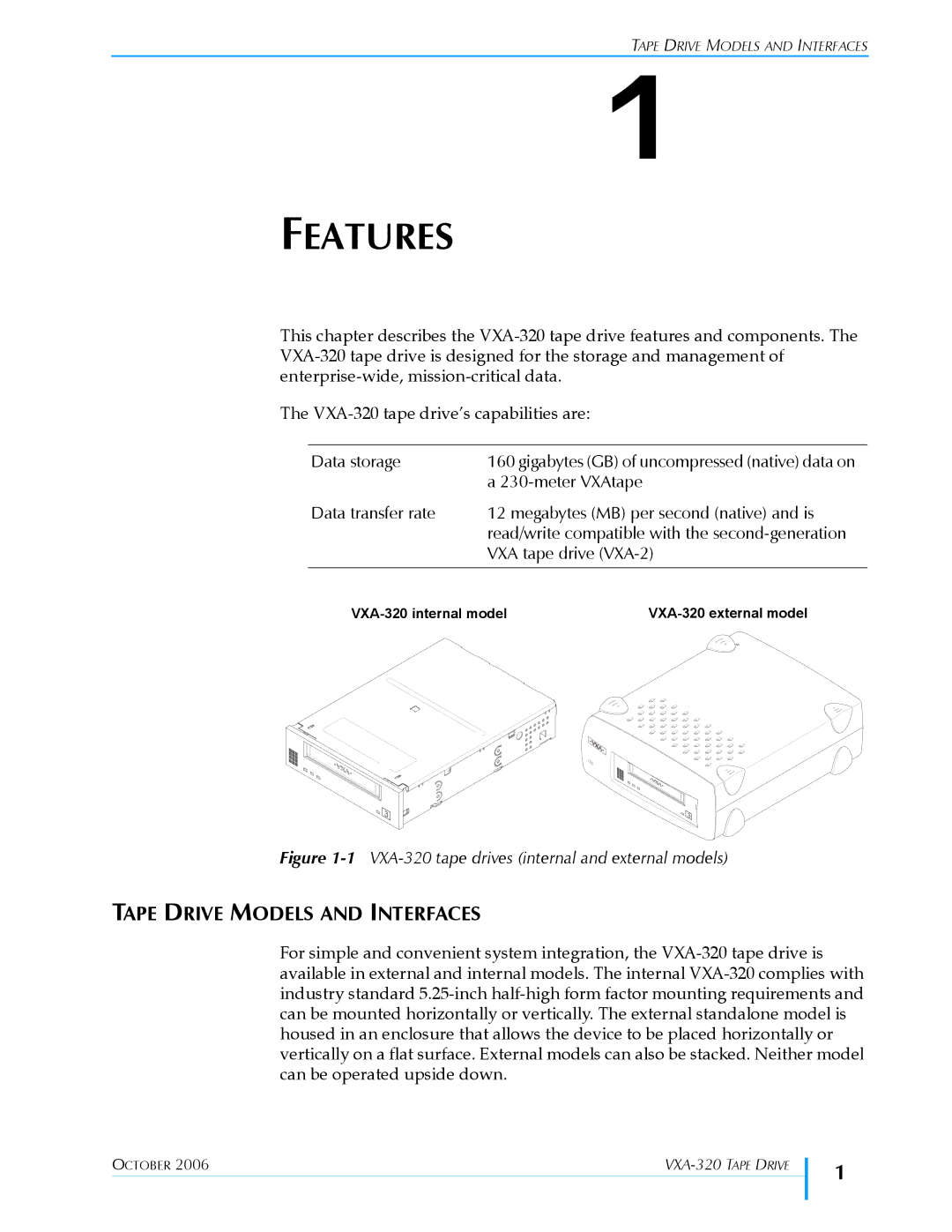 Tandberg Data VXA-320 (VXA-3) manual Features, Tape Drive Models and Interfaces, Data storage 