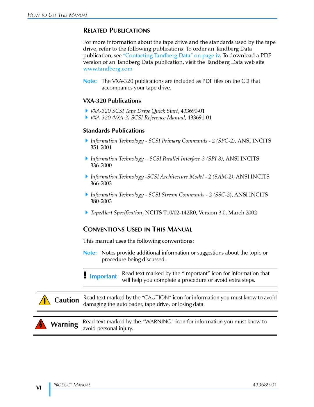 Tandberg Data VXA-320 (VXA-3) manual VXA-320 Publications, Standards Publications, Related Publications 