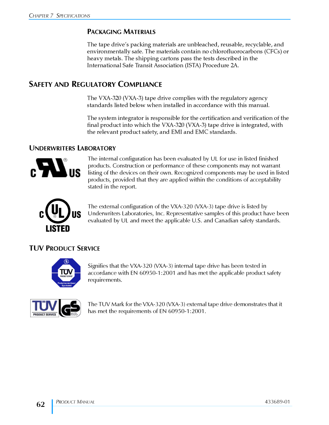 Tandberg Data VXA-320 (VXA-3) manual Safety and Regulatory Compliance, Packaging Materials, Underwriters Laboratory 