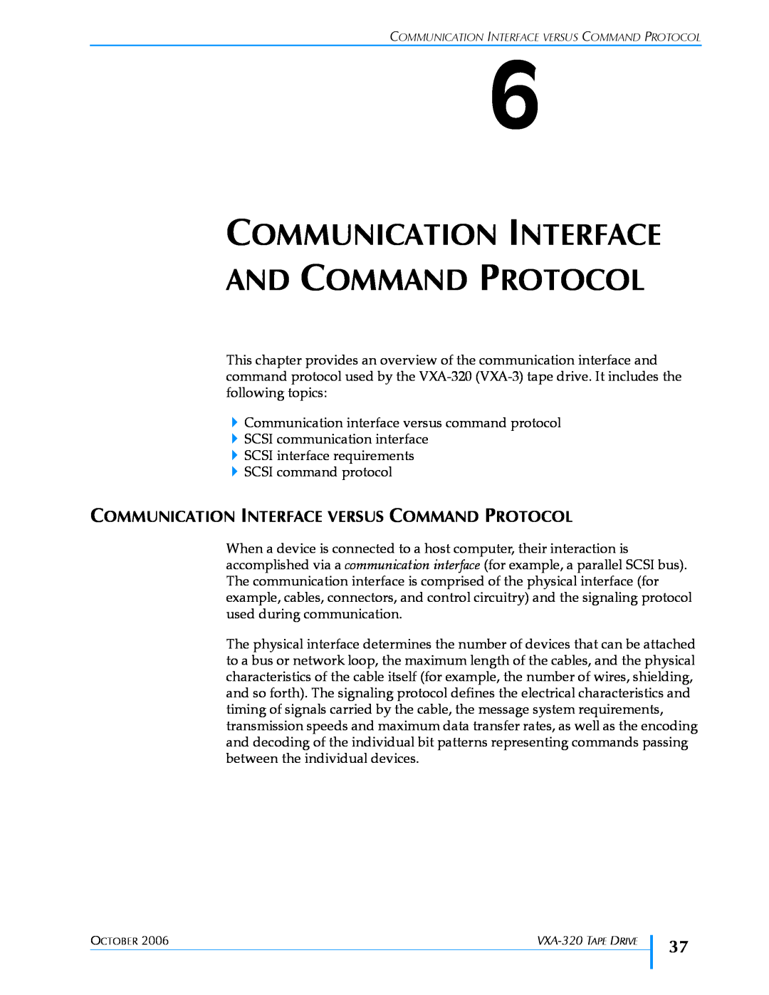 Tandberg Data VXA-320 (VXA-3) manual Communication Interface And Command Protocol 