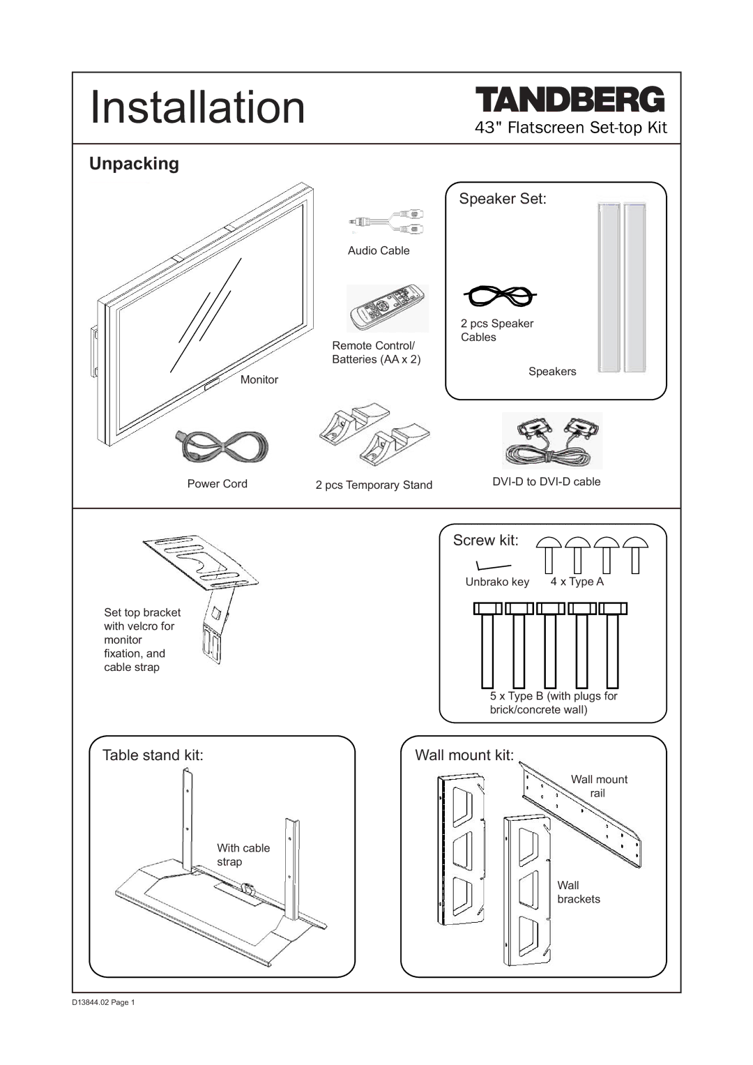 TANDBERG DE50 manual Installation, Speaker Set, Screw kit, Table stand kit Wall mount kit 