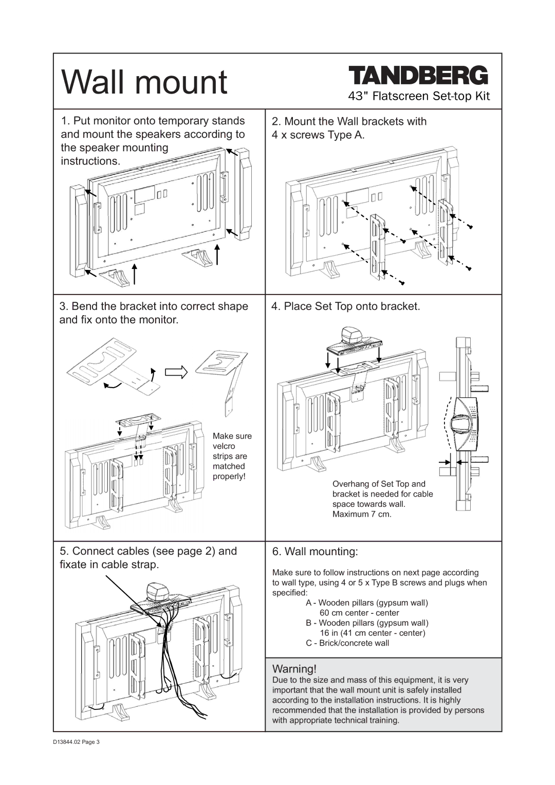 TANDBERG DE50 manual Dqg¿RqwrWkhPrqlwru, Connect cables see page 2 Wall mounting, ¿DwhLqFdeohVwuds 