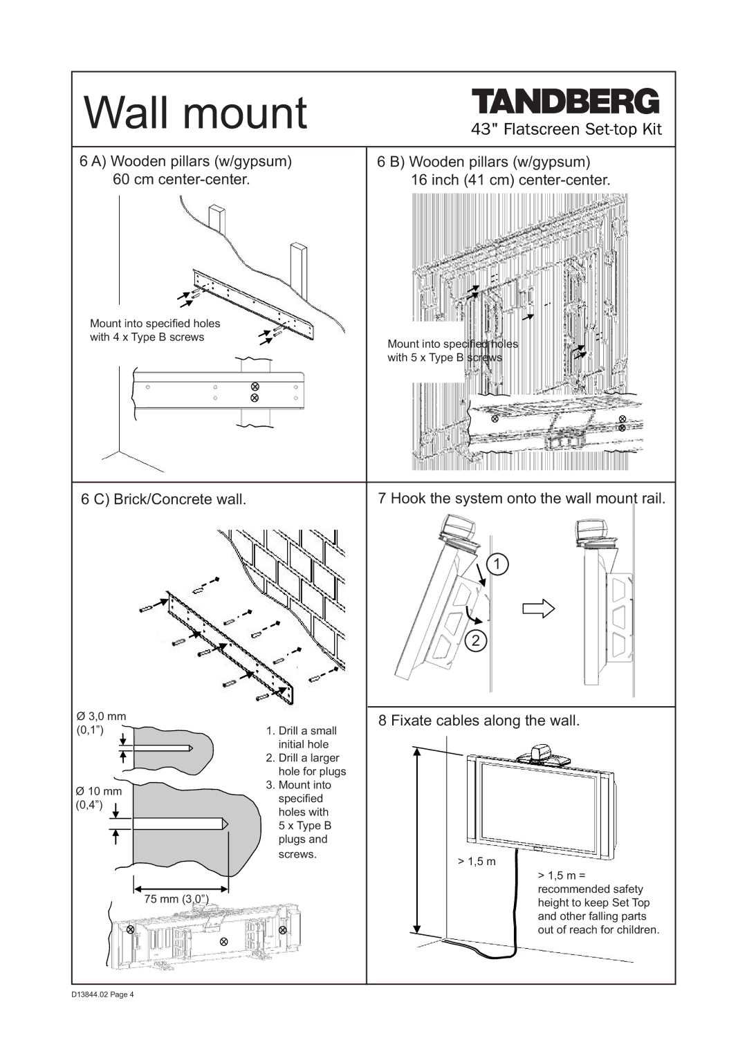 TANDBERG DE50 manual Fixate cables along the wall, 0RXQWLQWRVSHFL¿HGKROHV, Vshfl¿Hg 