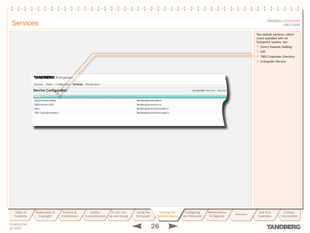 TANDBERG ENTRYPOINT manual Services, Ivr 