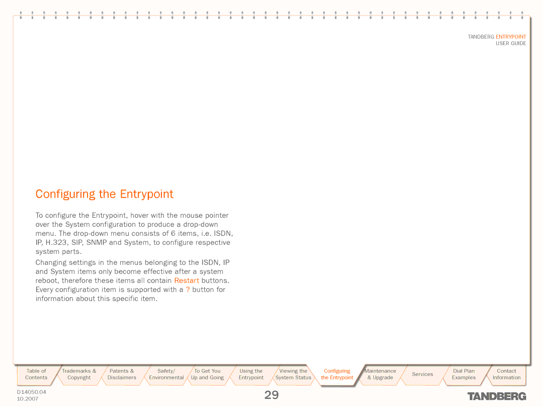 TANDBERG ENTRYPOINT manual Configuring the Entrypoint 