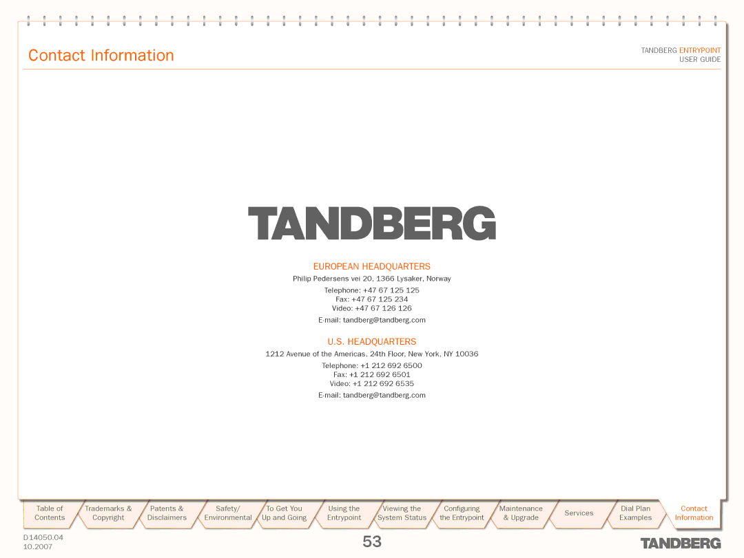 TANDBERG ENTRYPOINT manual Contact Information 