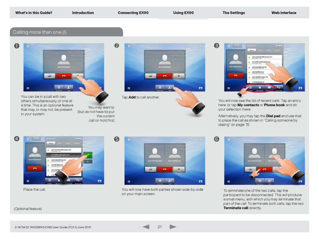 TANDBERG EX90 manual Calling moreanotherthanoptionalone I feature 