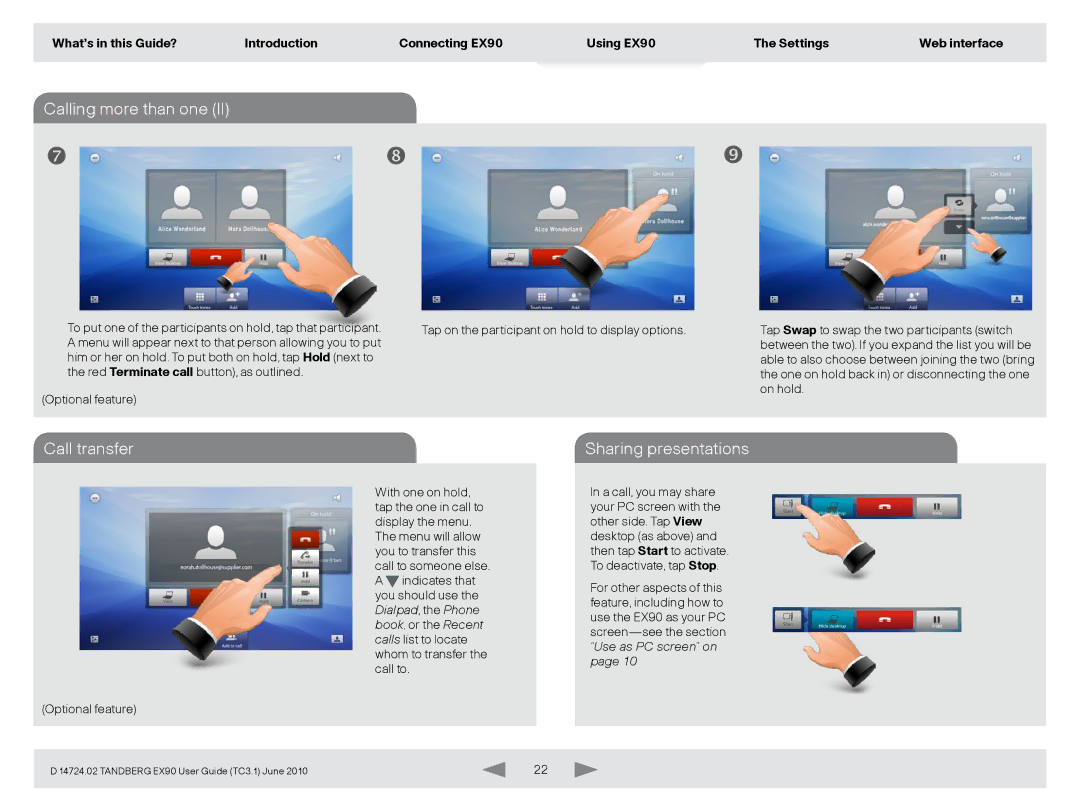TANDBERG EX90 manual Calling more than one, Call transfer Sharing presentations 