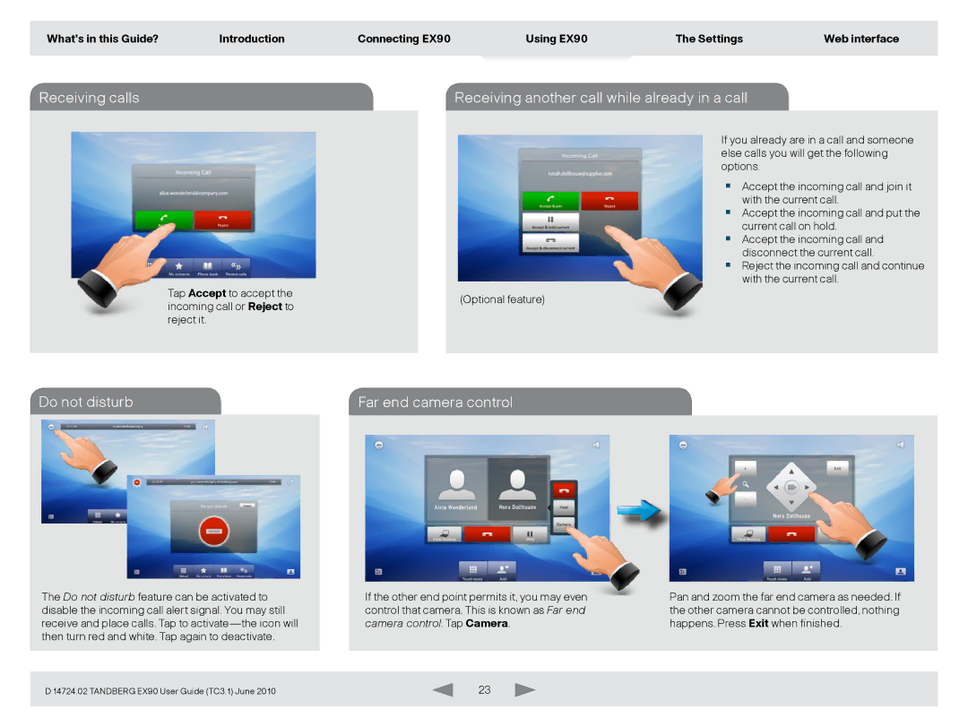 TANDBERG EX90 manual ReceivingCalling anothercalls optional feature, Do not disturb Far end camera control 