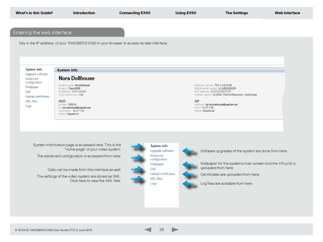 TANDBERG EX90 manual Entering the web interface 