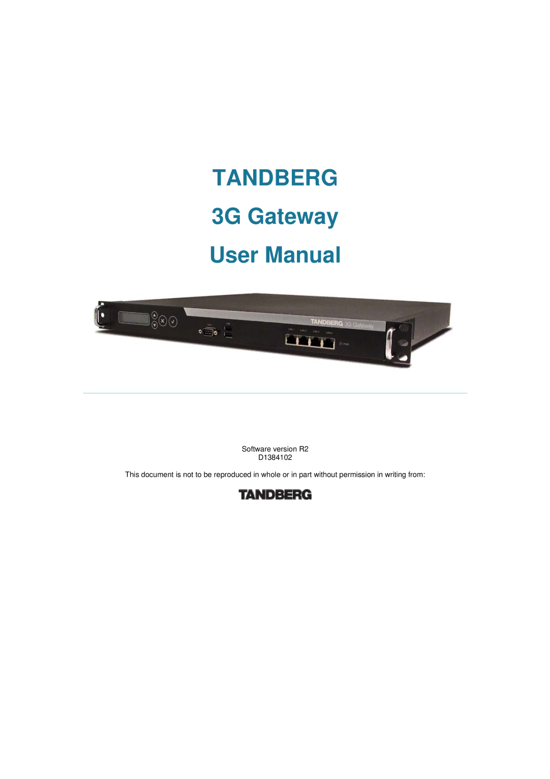 TANDBERG Hub user manual Tandberg, 3G Gateway 